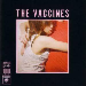 The Vaccines: What Did You Expect From The Vaccines? - Cover