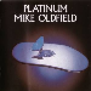 Mike Oldfield: Platinum (HDCD) - Bild 1