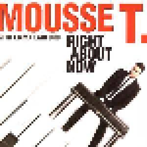Mousse T. & Emma Lanford: Right About Now - Cover