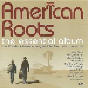 Cover - Delmore Brothers, The: American Roots - The Essential Album