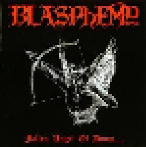 Blasphemy: Fallen Angel Of Doom.... (CD) - Bild 1
