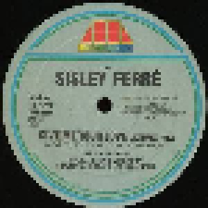 Sisley Ferré: Give Me Your Love (12") - Bild 1