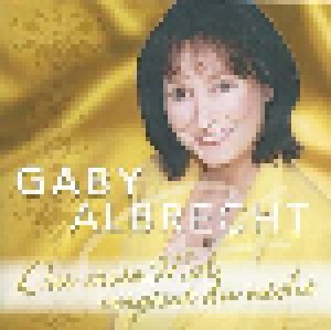 Gaby Albrecht: Das Erste Mal Vergisst Du Nicht (Promo-Single-CD) - Bild 1