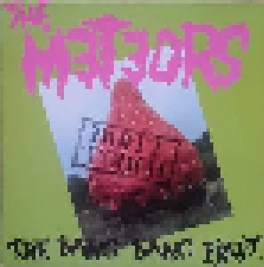 The Meteors: Don't Touch The Bang Bang Fruit (LP) - Bild 1
