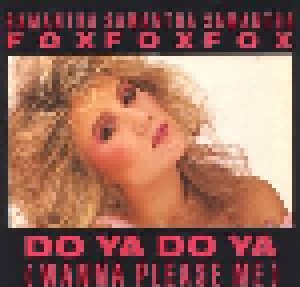 Samantha Fox: Do Ya Do Ya (Wanna Please Me) (Promo-12") - Bild 1