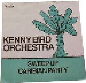 Kenny Bird Orchestra: Sweep Up (7") - Bild 1