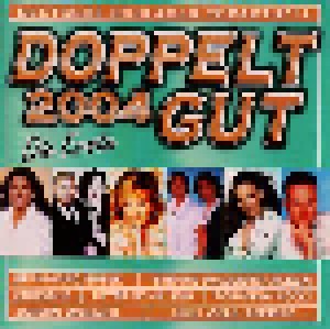 Doppelt Gut 2004 · Die Erste (2-CD) - Bild 1