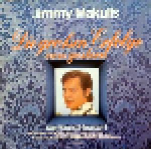 Jimmy Makulis: Die Großen Erfolge Von Gestern (LP) - Bild 1