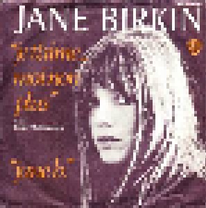 Jane Birkin & Serge Gainsbourg + Jane Birkin: Je T'aime...Moi Non Plus (Split-7") - Bild 1
