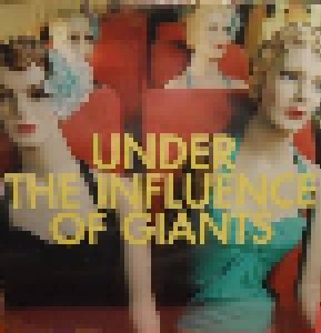 Under The Influence Of Giants: Under The Influence Of Giants (Promo-CD) - Bild 1