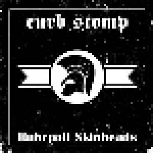 Curb Stomp: Ruhrpott Skinheads (Mini-CD / EP) - Bild 1