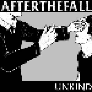 Cover - After The Fall: Unkind