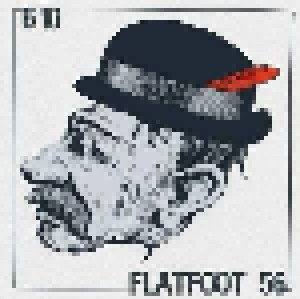 Cover - Flatfoot 56: Flatfoot 56 / 6'10