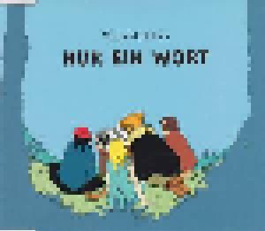 Wir Sind Helden: Nur Ein Wort (Single-CD) - Bild 1