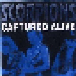 Cover - Scorpions: Captured Alive
