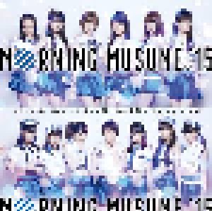 Cover - Morning Musume.'15: Oh My Wish! / スカッとMy Heart / 今すぐ飛び込む勇気