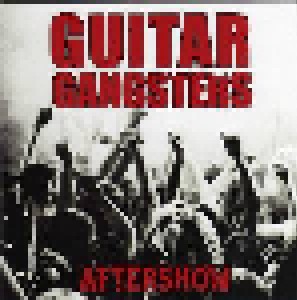 Guitar Gangsters: Aftershow (7") - Bild 1