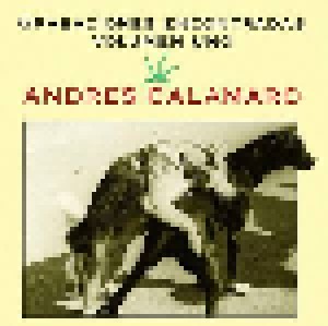 Cover - Andrés Calamaro: Grabaciones Encontradas Volumen Uno