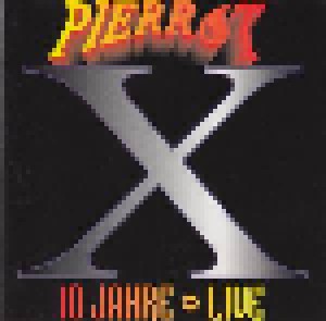Pierrot: 10 Jahre - Live (CD) - Bild 1