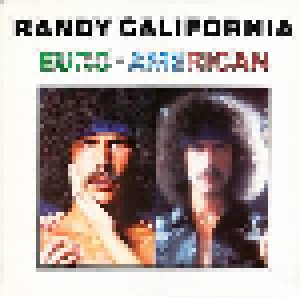 Randy California: Euro - American (LP) - Bild 1