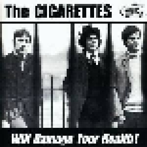 The Cigarettes: Will Damage Your Health! (2-CD) - Bild 1