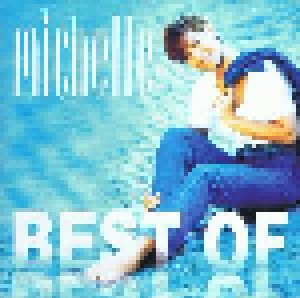 Michelle: Best Of (CD) - Bild 1