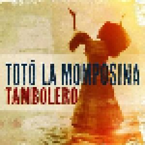 Totó La Momposina: Tambolero (CD) - Bild 1