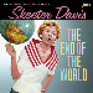 Cover - Skeeter Davis: End Of The World, The