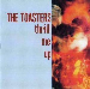 The Toasters: Thrill Me Up (CD) - Bild 1