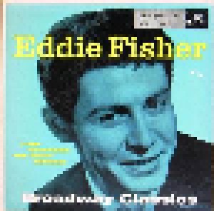 Eddie Fisher & Hugo Winterhalter And His Orchestra: Broadway Classics (7") - Bild 1