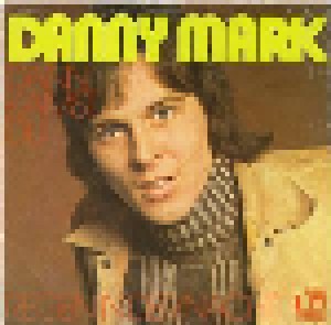 Cover - Danny Mark: Dann Kamst Du