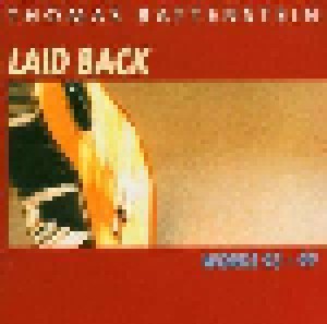 Cover - Thomas Battenstein: Laid Back - Works 93-99