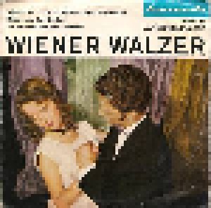 Johann Strauss (Sohn): Wiener Walzer 1. Folge (7") - Bild 1