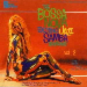 The Bossa Nova Exciting Jazz Samba Rhythms Volume 2 (CD) - Bild 1