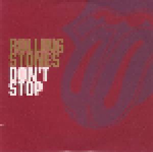 The Rolling Stones: Don't Stop (Single-CD) - Bild 1