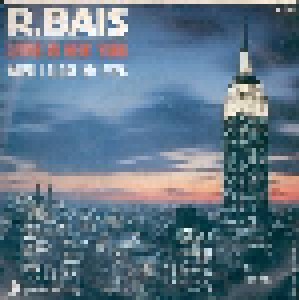 R. Bais: Living In New York (7") - Bild 2