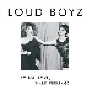 Cover - Loud Boyz: Tough Love, Hard Feelings