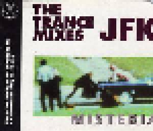 Misteria: JFK - The Trance Mixes - Cover