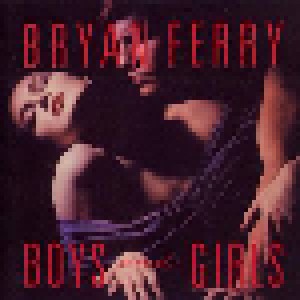 Bryan Ferry: Boys And Girls (CD) - Bild 1