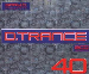 Cover - Franky Tunes: Gary D. Presents D.Trance 40