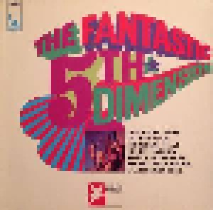 The 5th Dimension: The Fantastic 5th Dimension (LP) - Bild 1