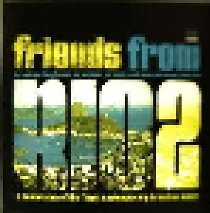 Friends From Rio: Friends From Rio 2 (CD) - Bild 1