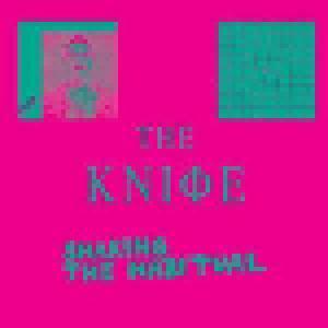 The Knife: Shaking The Habitual - Cover