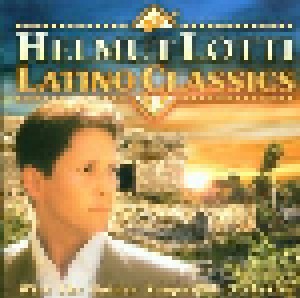 Cover - Helmut Lotti: Latino Classics