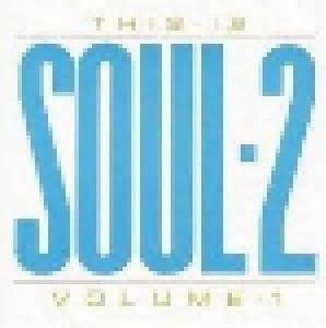 Cover - Jean, Scherrie & Lynda Of The Supremes: This Is Soul 2 Vol. 1