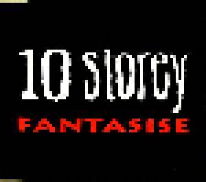 10 Storey: Fantasise (Promo-Single-CD) - Bild 1