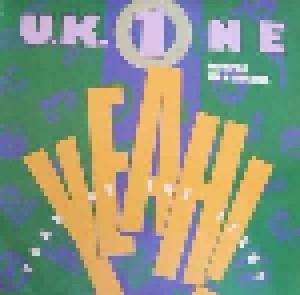 U.K. 1(One): Yeah! Turn On The Light (12") - Bild 1