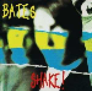 The Bates: Shake! (CD) - Bild 1