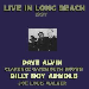 Dave Alvin: Live In Long Beach 1997 (CD) - Bild 1