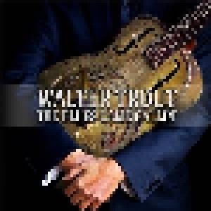 Walter Trout: The Blues Came Callin' (CD) - Bild 1
